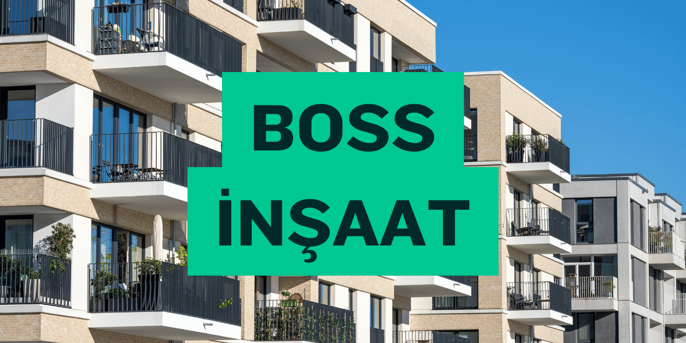 Boss İnşaat - İstanbul