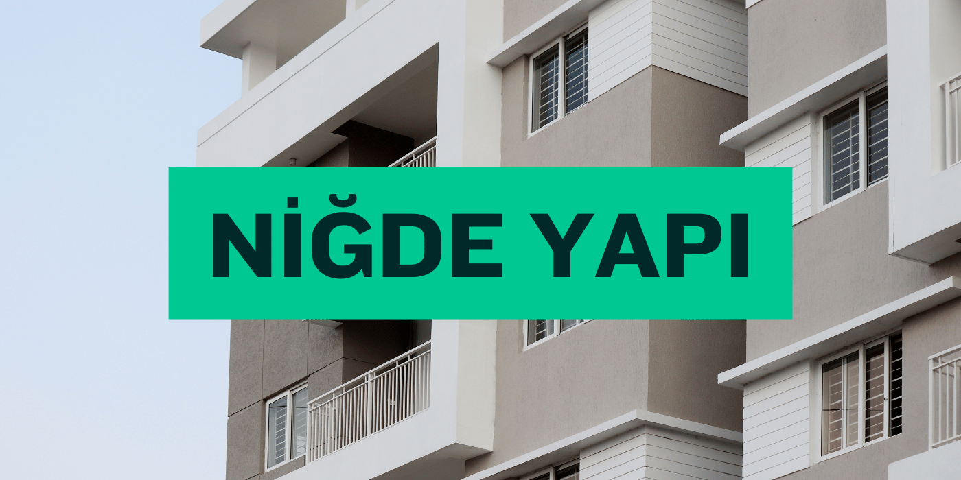 Niğde Yapı - İstanbul